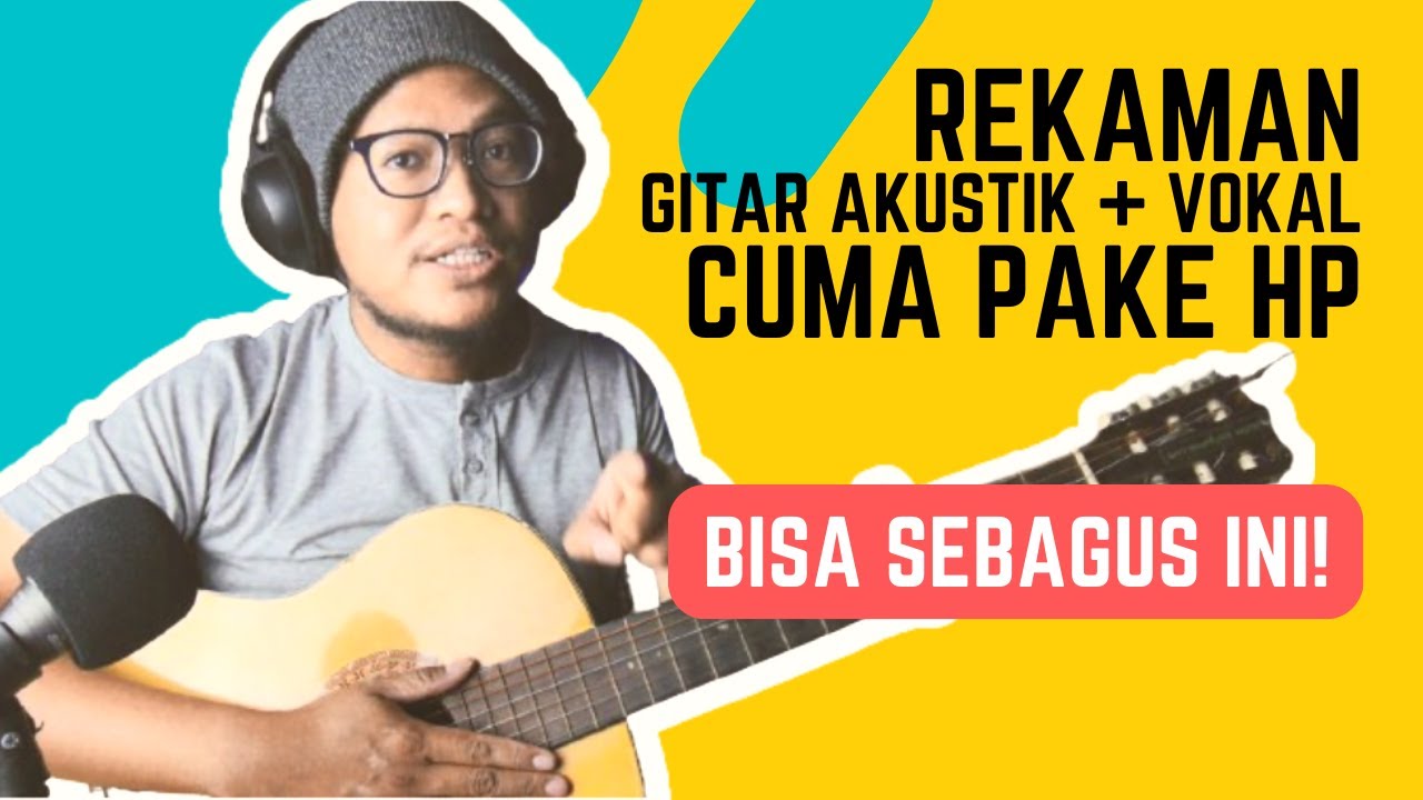 Rekaman Di HP Cuma Pakai Gitar Akustik & Vokal Bisa Sebagus Ini Loh! - Tutorial @BandLab #part3
