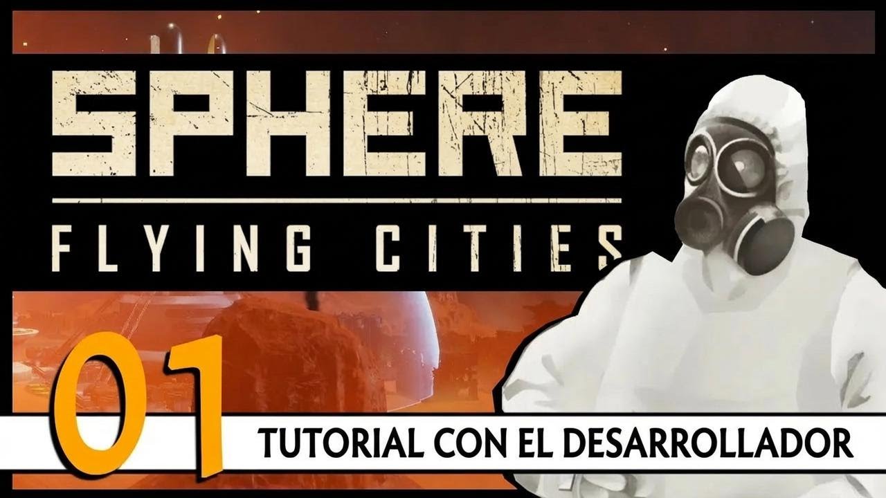 Guía para principiantes de SPHERE - Flying Cities en alemán