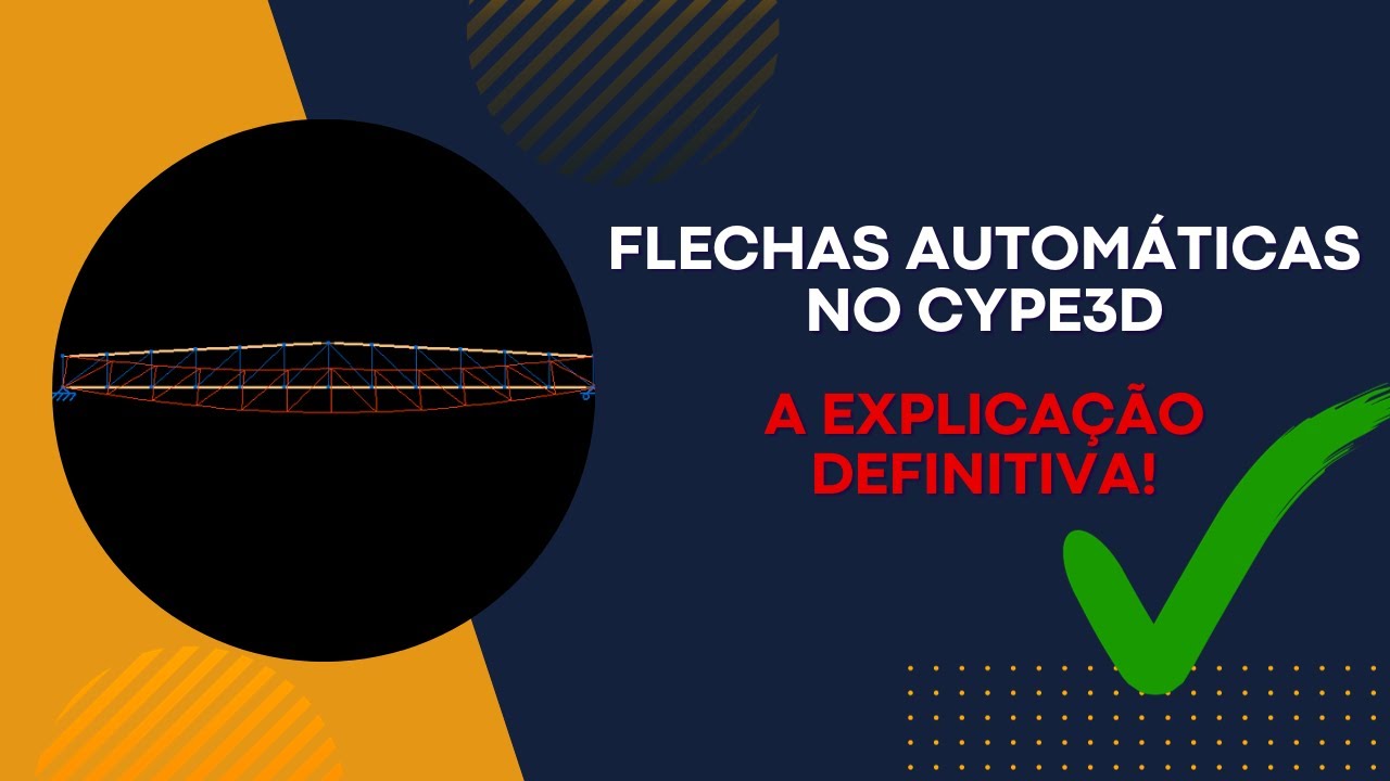 Configuração de Flechas | Como fazer | Cype3D