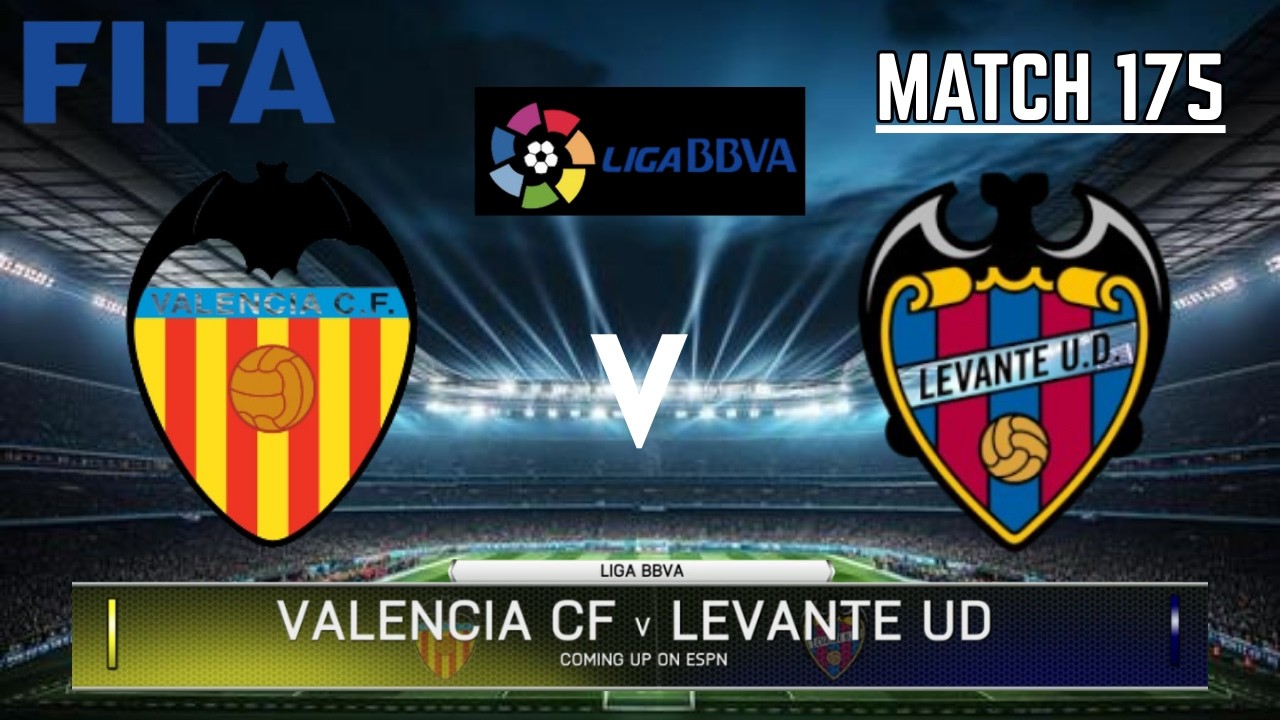 VALENCIA CF VS LEVANTE UD - La Liga / Liga BBVA 2025-2026 | Match 175 | FIFA 14