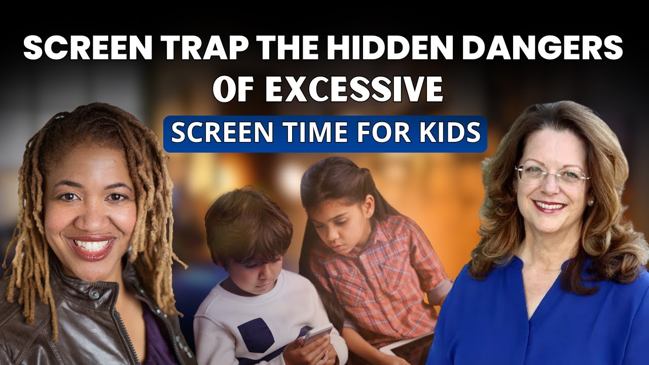 S3 E5 Screen Trap: The Hidden Dangers of Excessive Screen Time for Kids | Dr. Connie McReynolds