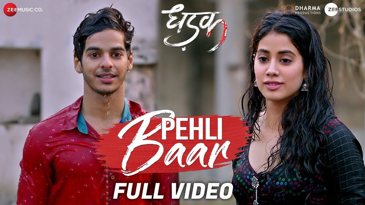 Pehli Baar - Full Video | Dhadak | Ishaan, Janhvi | Ajay Gogavale | Ajay-Atul | Amitabh Bhattacharya