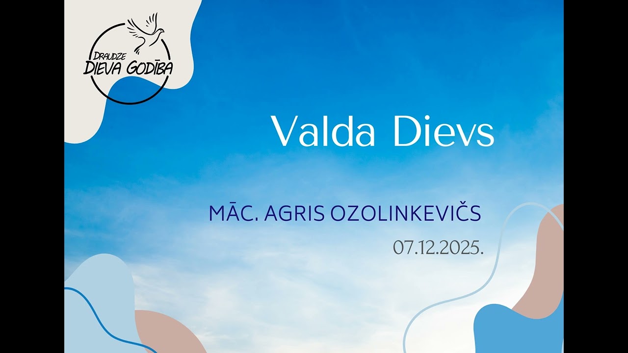 Agris Ozolinkevičs | Valda Dievs | 07.12.2025