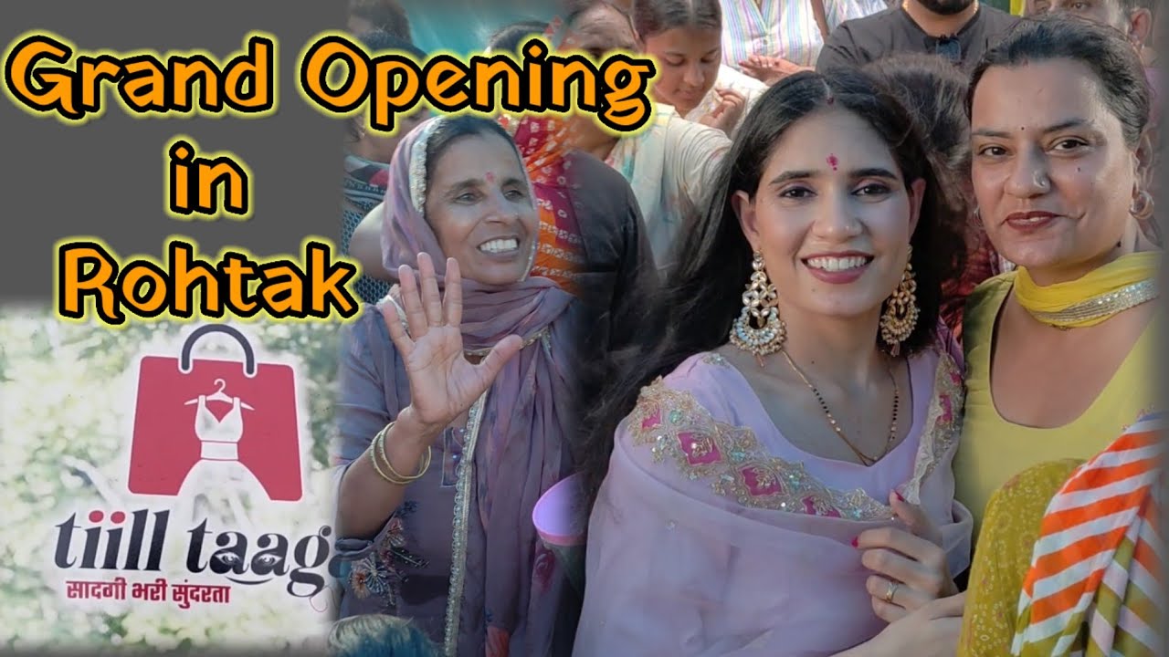 Rinku Sihag new showroom opening in Rohtak #tilltaaga #rinkulifestyle 
