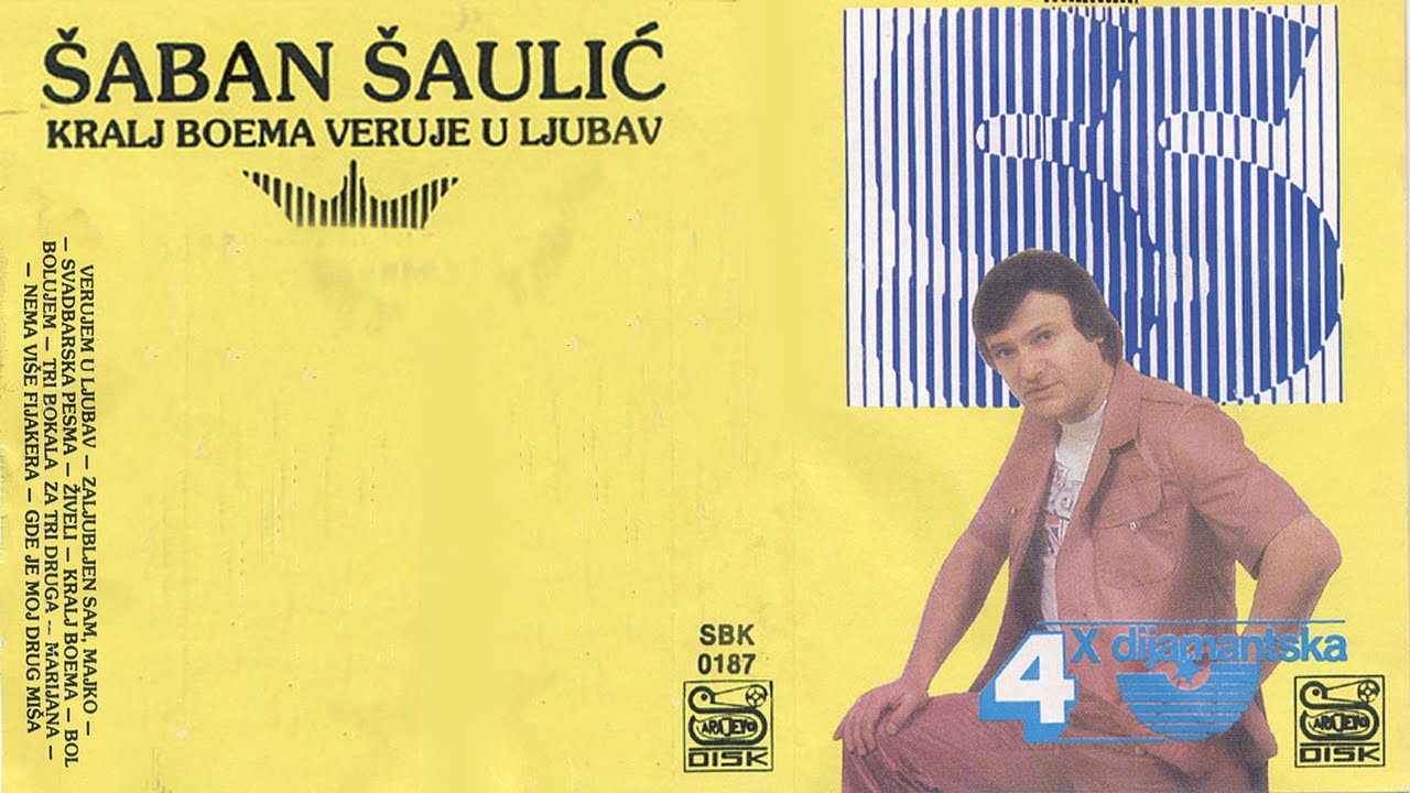 Saban Saulic - Kralj boema - (Audio 1987)