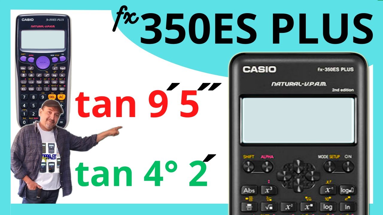 Tangente de grados minutos y segundos CASIO fx-350ES PLUS✅