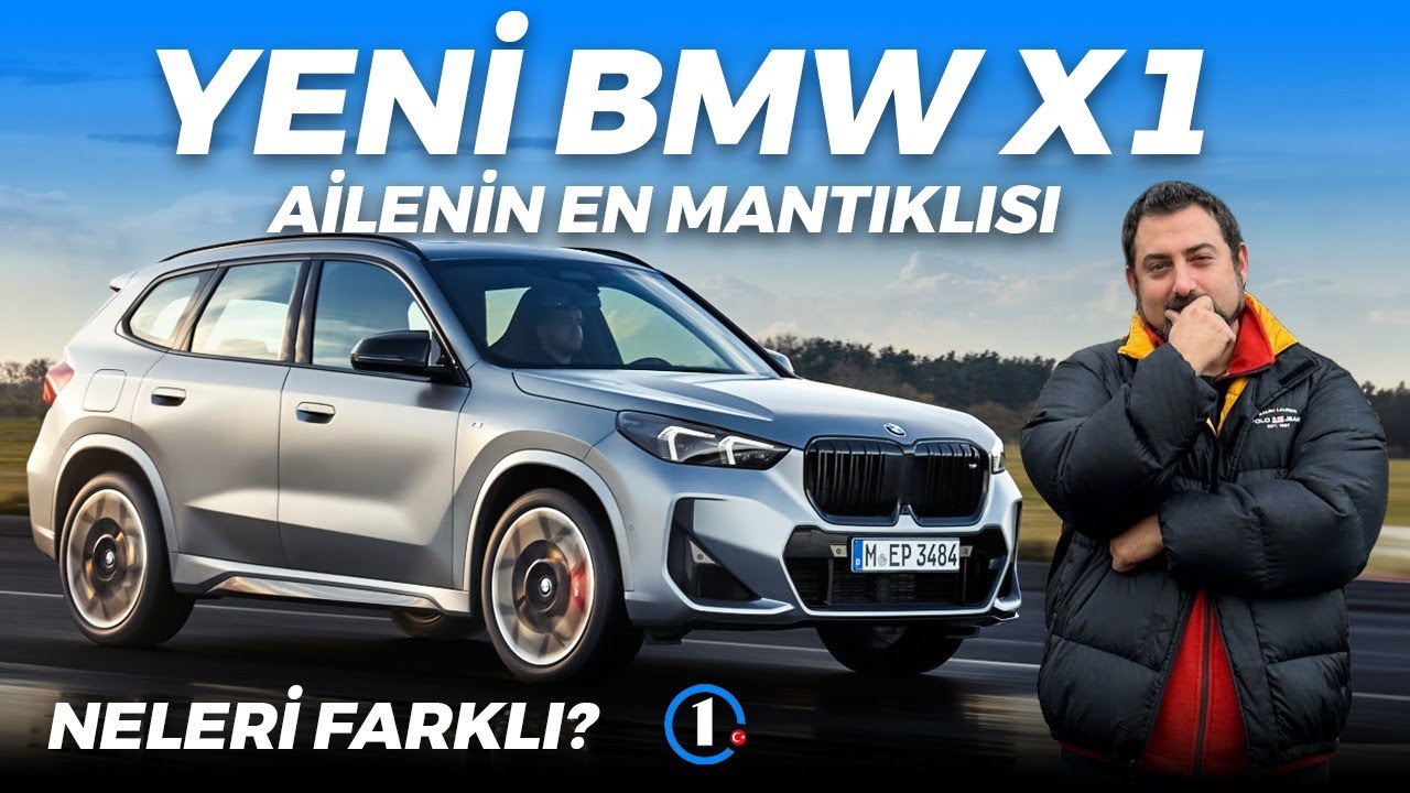 Yeni BMW X1 | Ailenin En Mantıklısı! | Neleri Farklı?