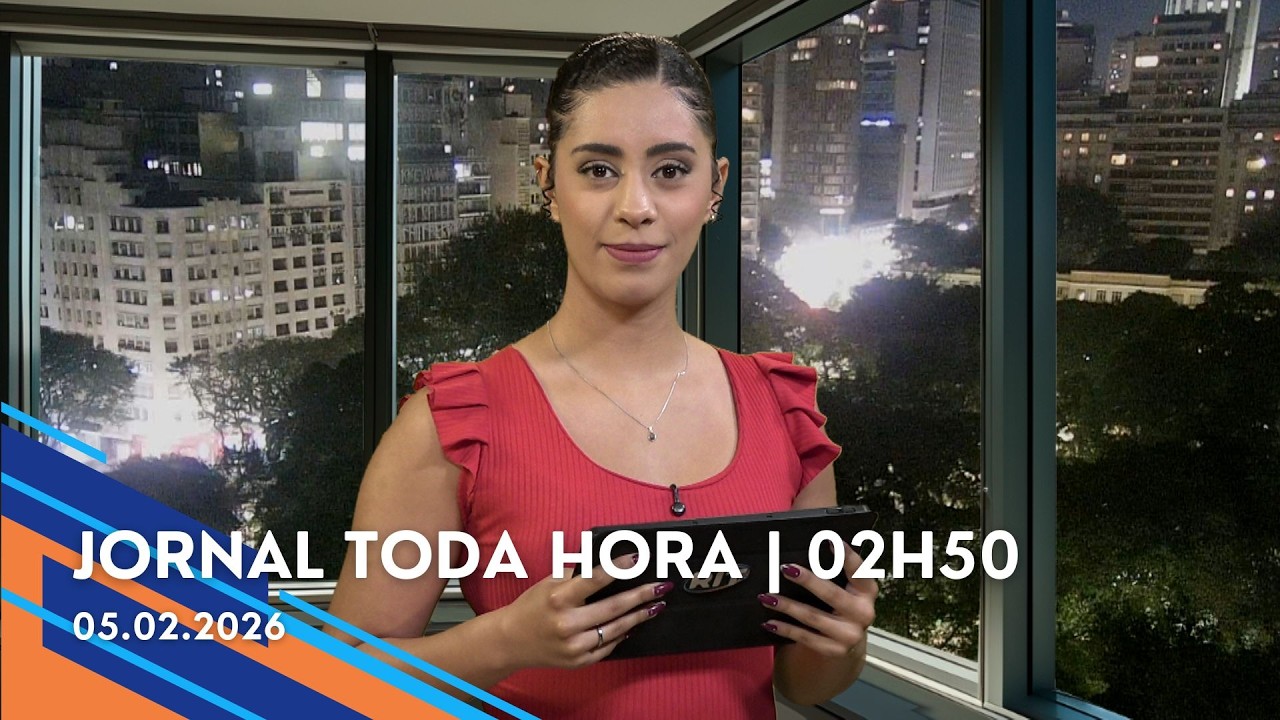 Jornal Toda Hora | 02H50 | Quinta-feira (05/Fev/2026)