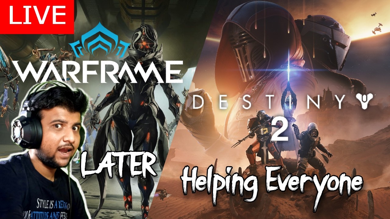 🔴Live Destiny 2 | Destiny 2 Renegades Equilibrium | Helping With Raids/GM/ 😊 | Day 7 OF WARFRAME