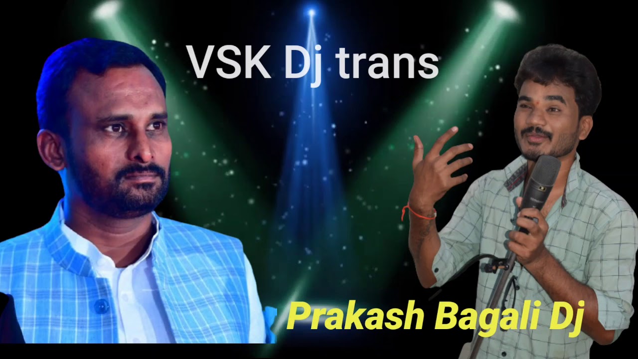 Vijayananda Kashappanavar DJ trans Prakash Bagali ವಿಜಯಾನಂದ ಕಾಶಪ್ಪನವರ ಡಿಜೇ ಪ್ರಕಾಶ್ ಬಗಲಿ VSK Boss