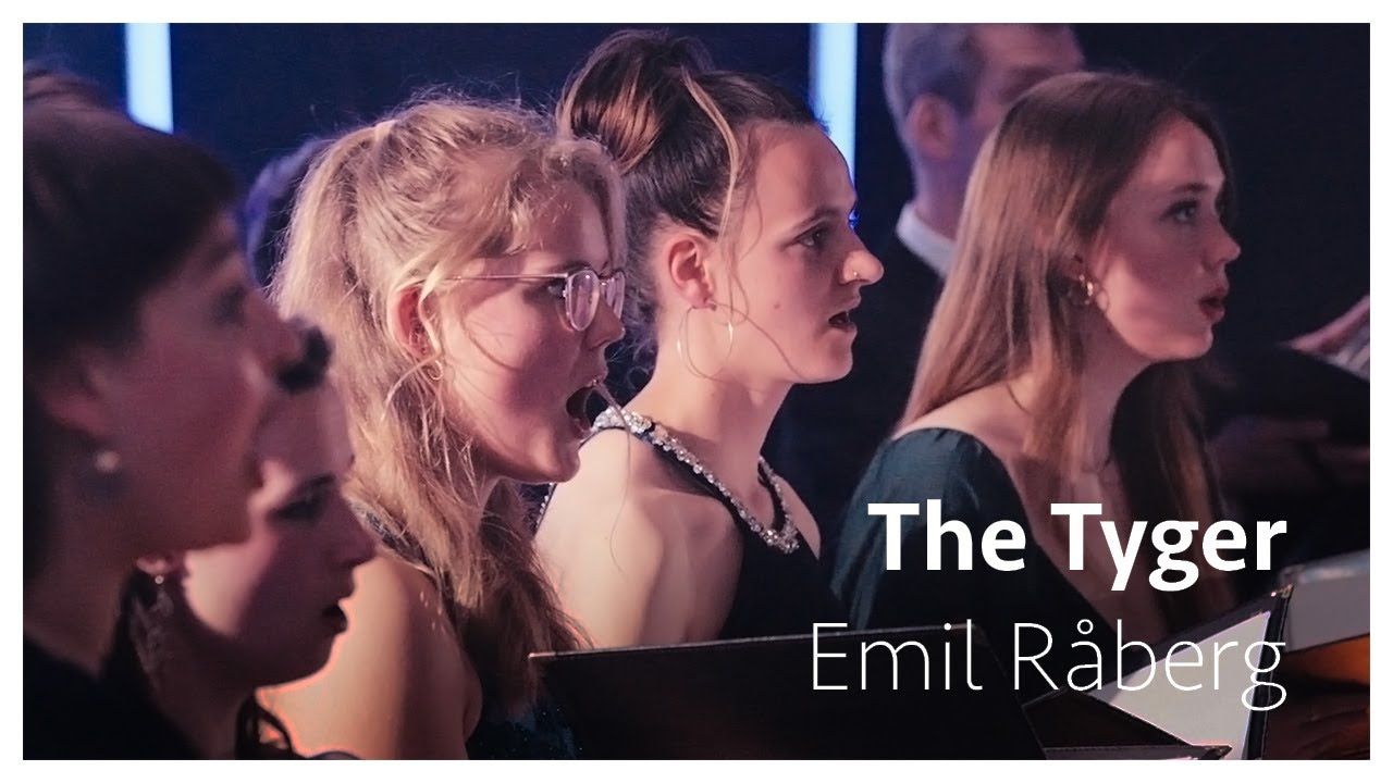 Kammerchor Wernigerode: The Tyger - Emil Råberg (live)