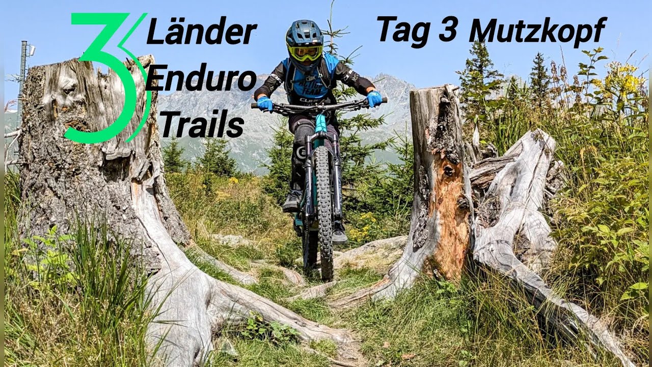 3 Länder Enduro Trails - Mutzkopf Trails - Tag 3