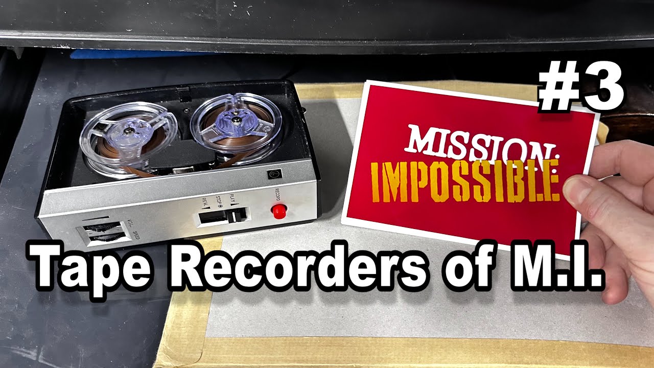 Mission Impossible's Tape Recorders (#3)