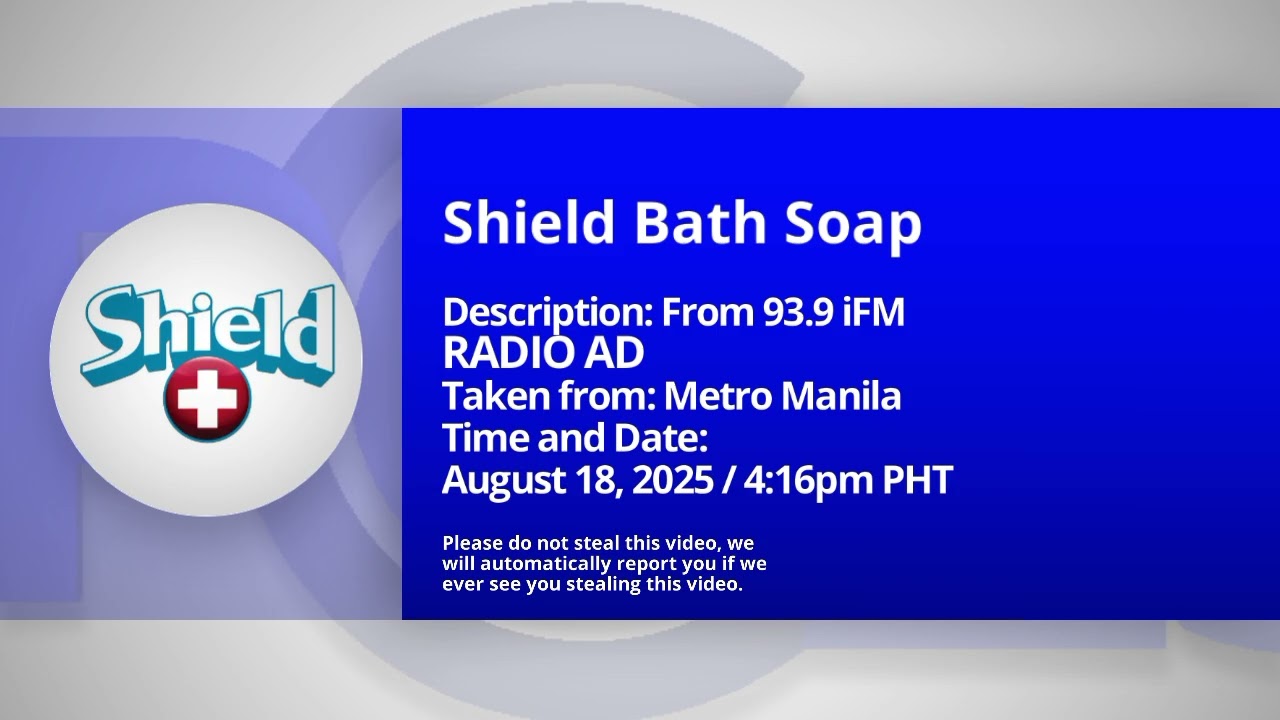 [FM] Shield Bath Soap - Radio Ad [18-AUG-25]