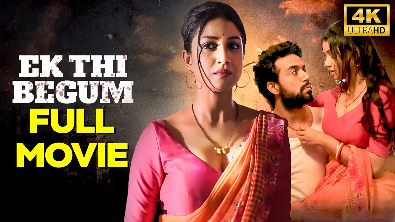 Ek Thi Begum Full Movie 4k New Released South Dubbed Must Watch 2025 Ft. Anuja Sathe