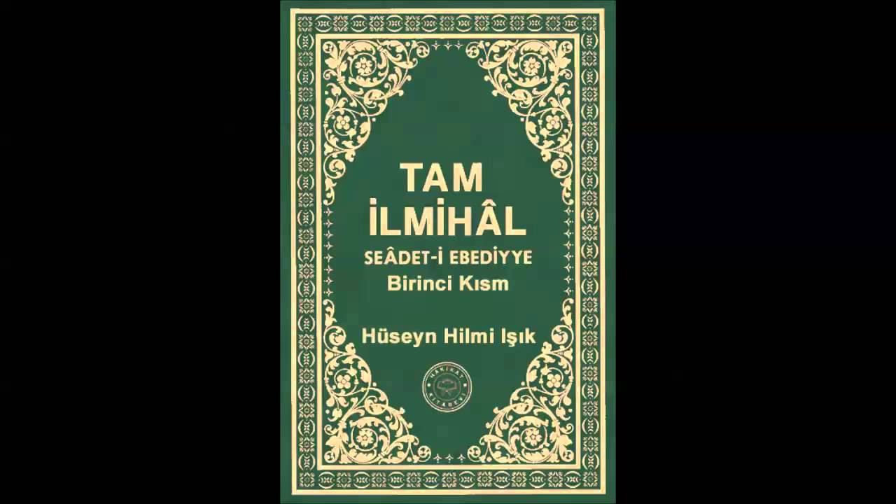 Tam İlmih&acirc;l Se&acirc;det i Ebediyye Kuran ı Kerim Nedir