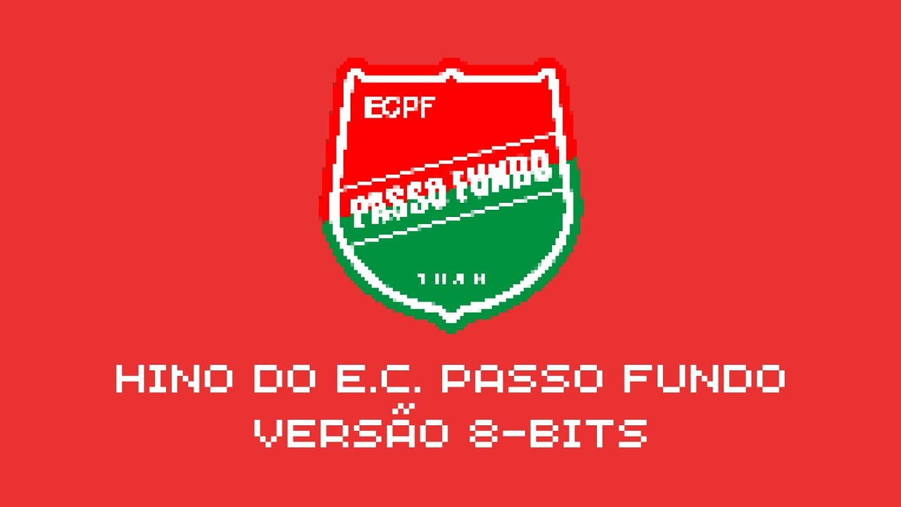 Hino do Esporte Clube Passo Fundo Versão 8-bits