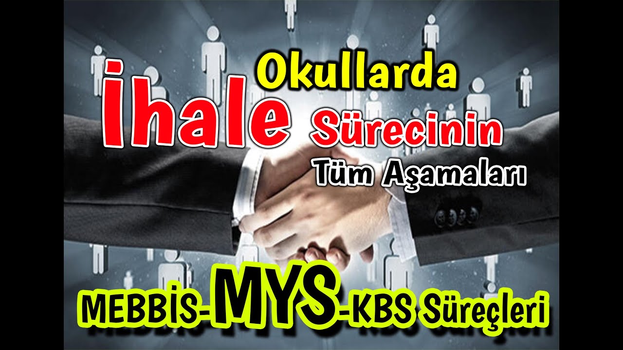 okullarda ihale süreci nasıl yapılır,mys işlemleri, ödenek işlemleri,vif süreci,ve fatura işlemleri