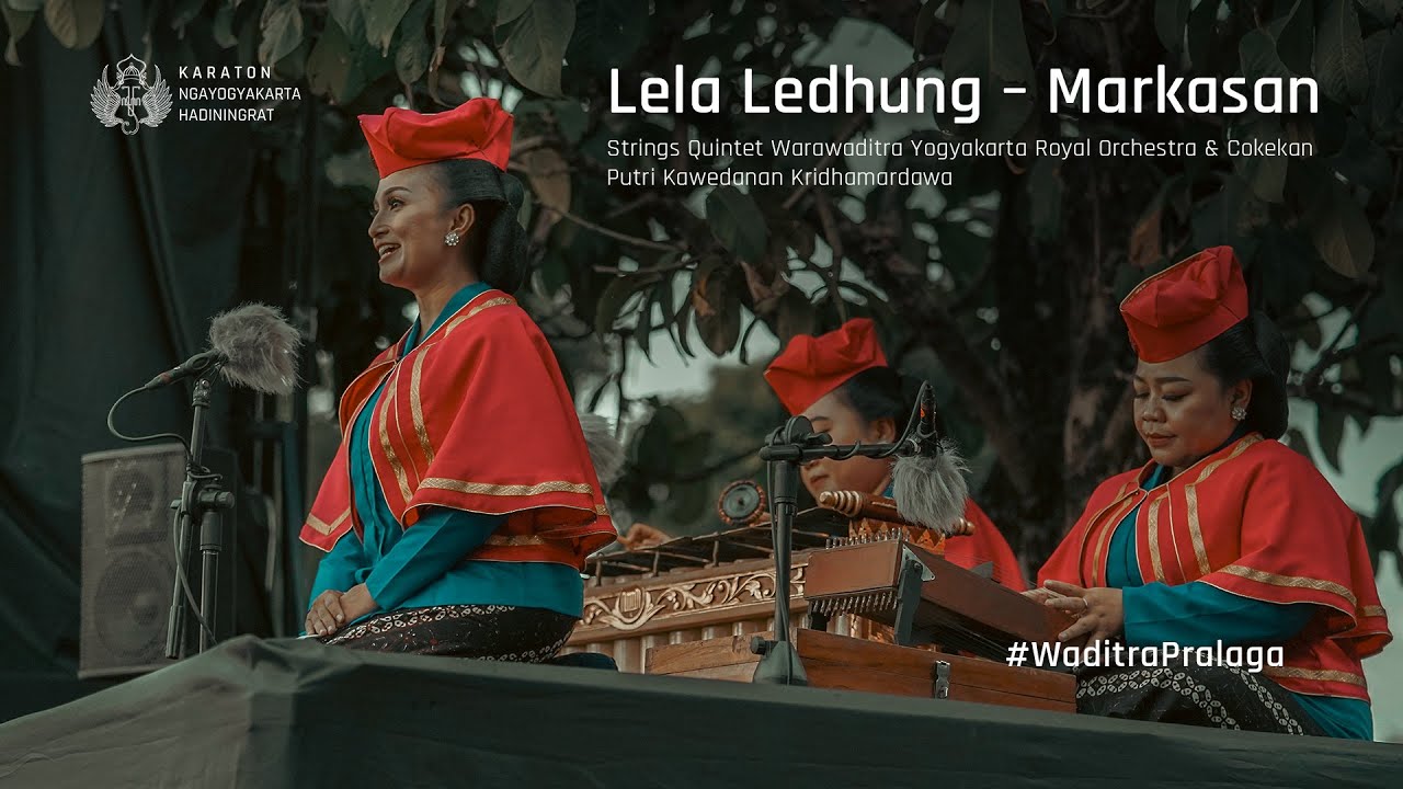 Lela Ledhung – Markasan | String Quintet Yogyakarta Royal Orchestra & Cokekan Putri