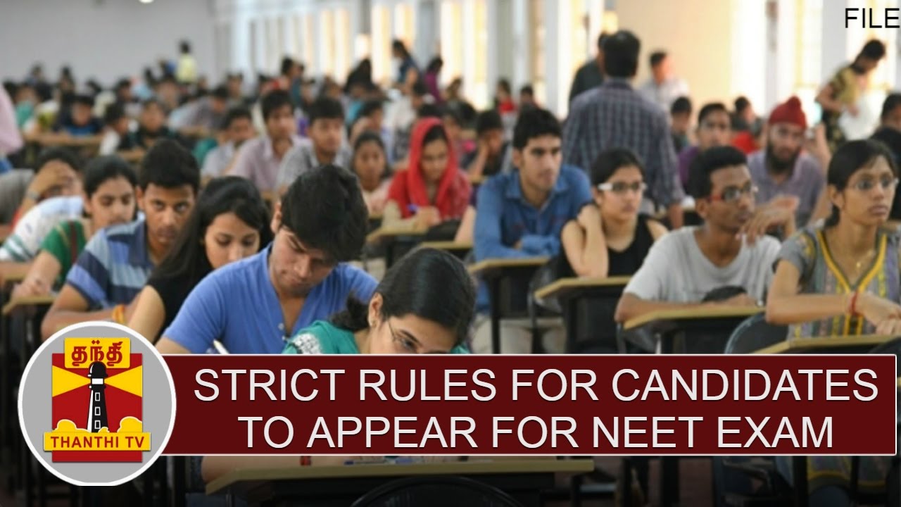 Strict Rules for Candidates to appear for NEET Exam | Thanthi TV