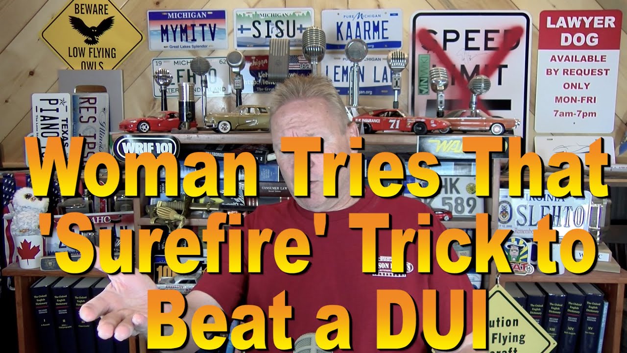Woman Tries the 'Surefire' Trick to Beat a DUI