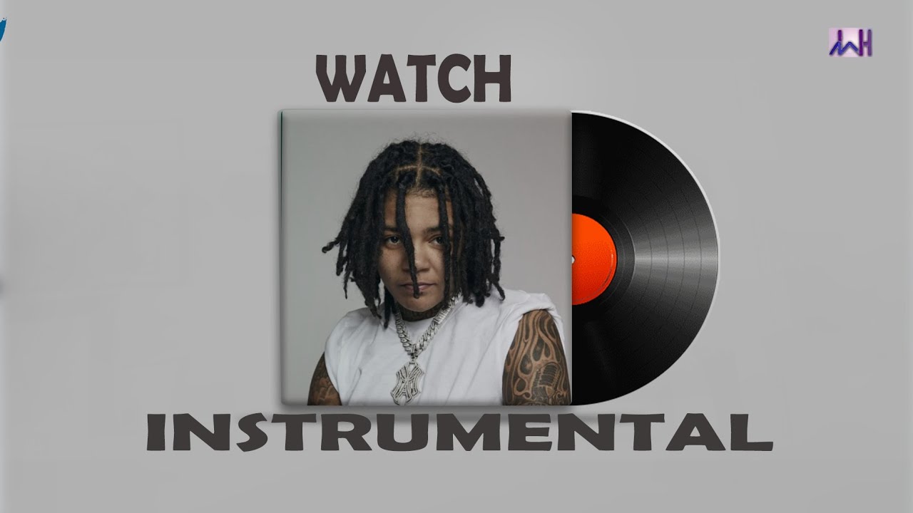 young Ma watch (Still kween) instrumental