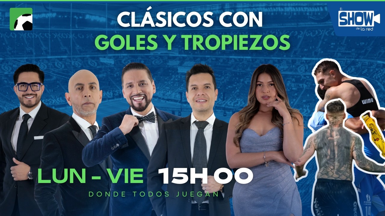 EL SHOW DE LA RED #024 | UNA FECHA A PURO CLÁSICOS