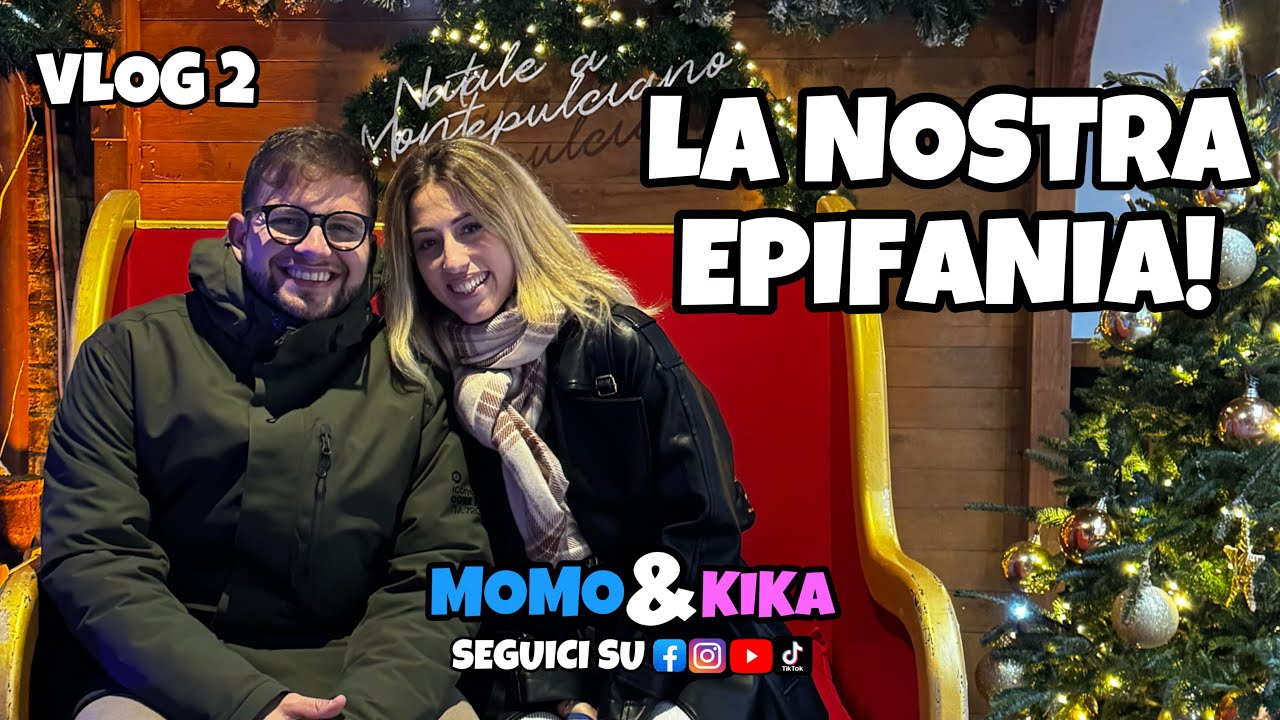 LA NOSTRA EPIFANIA | VLOG 2