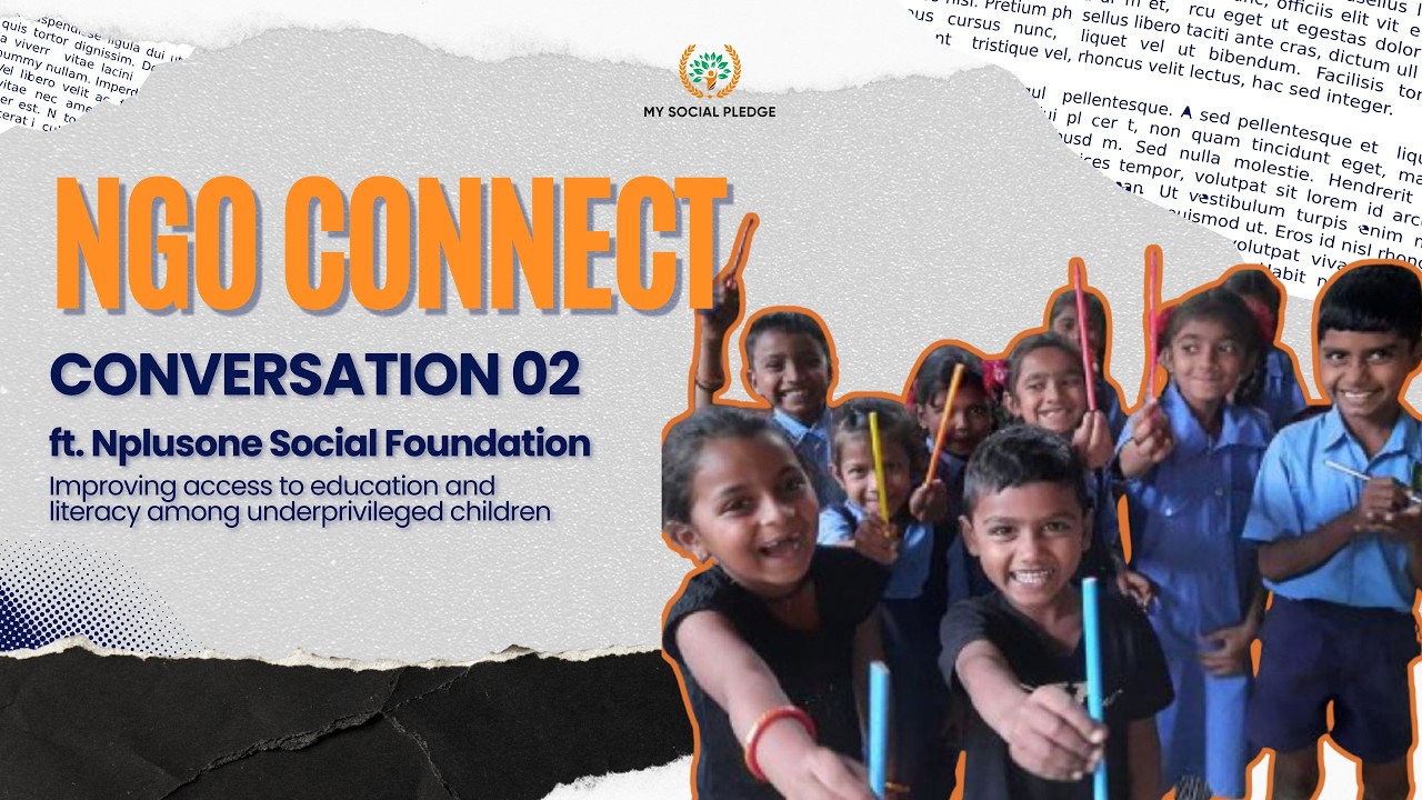 NGO Connect - Conversation 2 ft. NplusOne Social Foundation