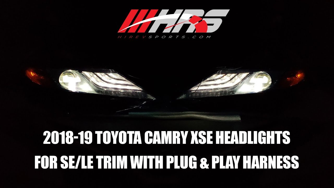 Фары HRS - для Toyota Camry XSE 2018-2019 годов выпуска (версия SE/LE) - установка по принципу Pl...