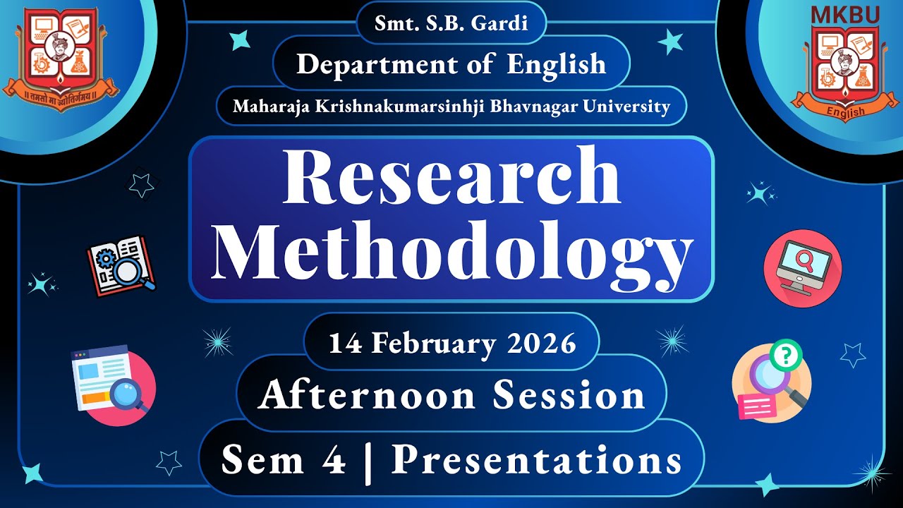 Resarch Methodology | Afternoon Session | Sem 4 Presentations | English-MKBU