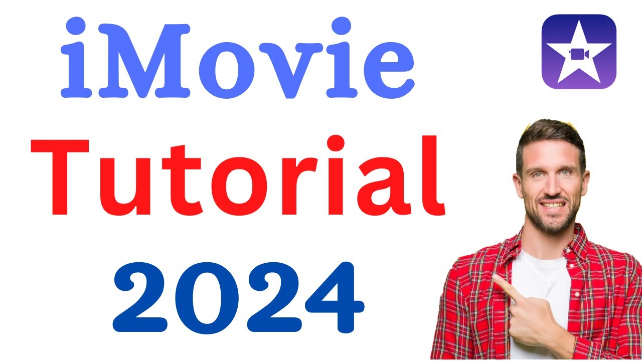 iMovie Complete Tutorial (2024) - Beginners Guide
