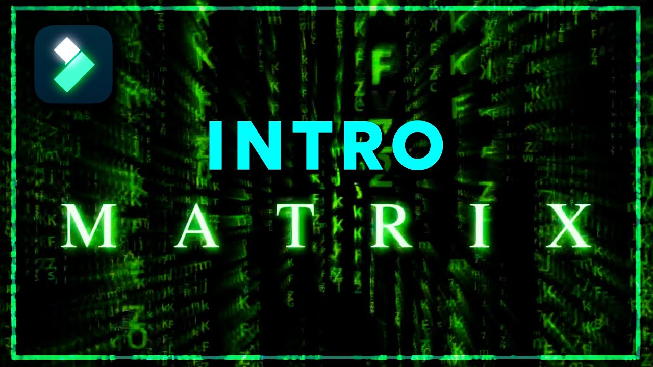 Créer l’INTRO des films MATRIX II TUTO Montage Filmora