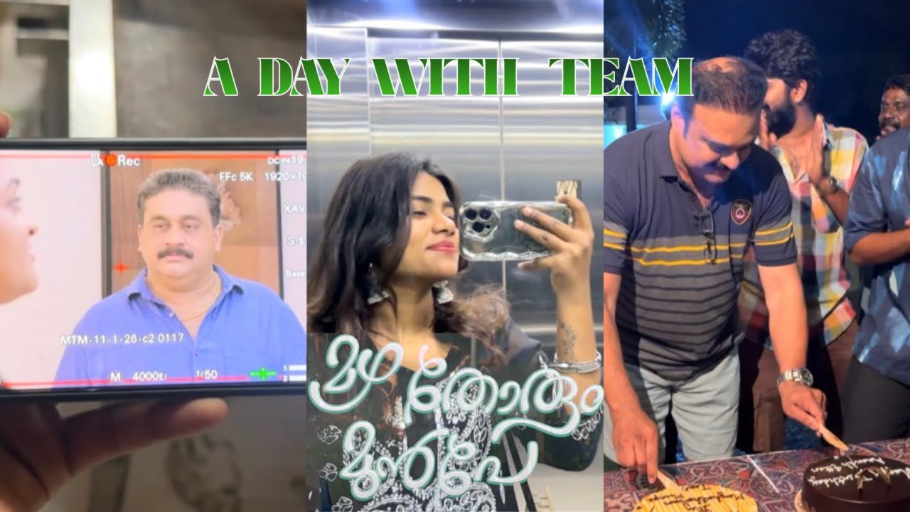 A day w team MAZHATHORUM MUNPE 🎥 | SHIFA BADUSHA
