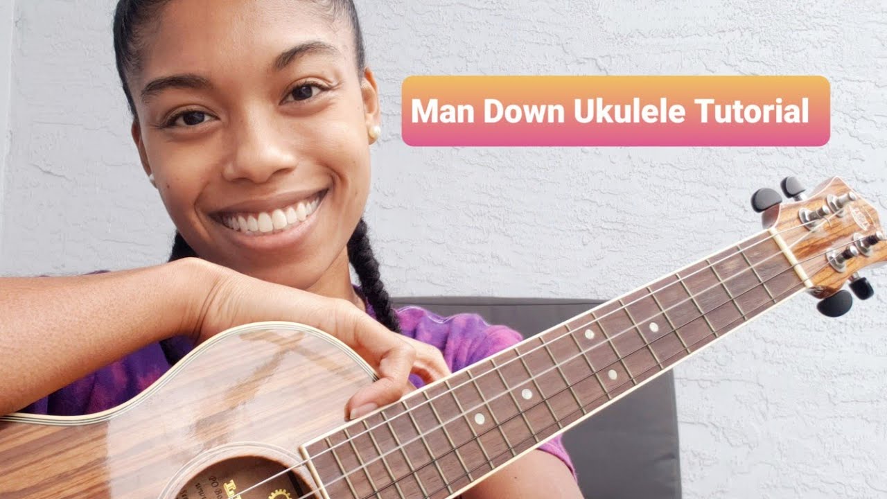 Man Down - Rihanna Ukulele Tutorial