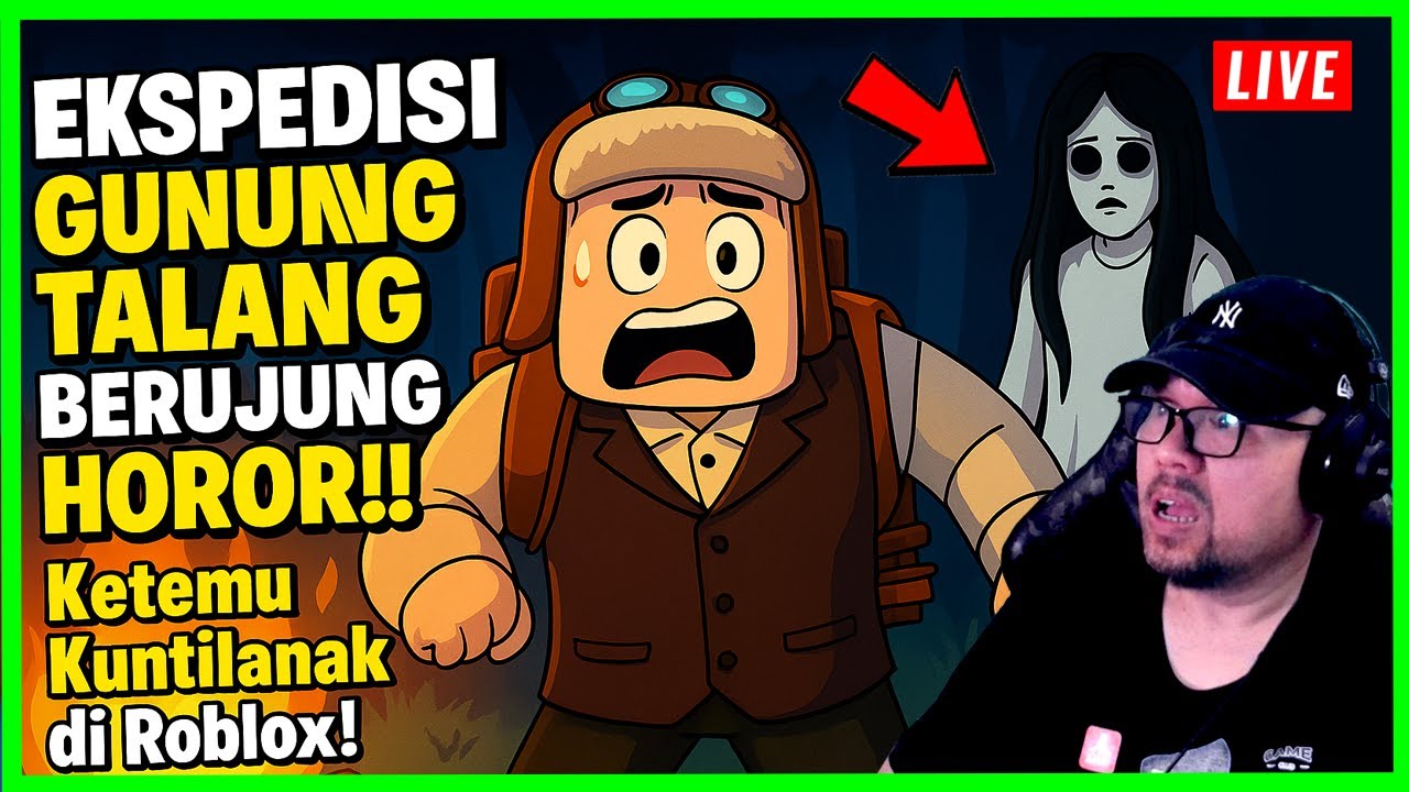 EXPEDISI GUNUNG TALANG BERUJUNG HOROR!! Ketemu Kuntilanak di Roblox!!