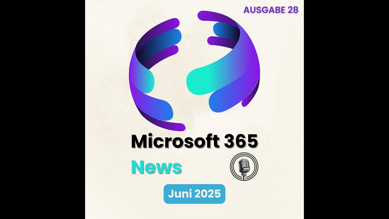 M365 News - Juni 2025