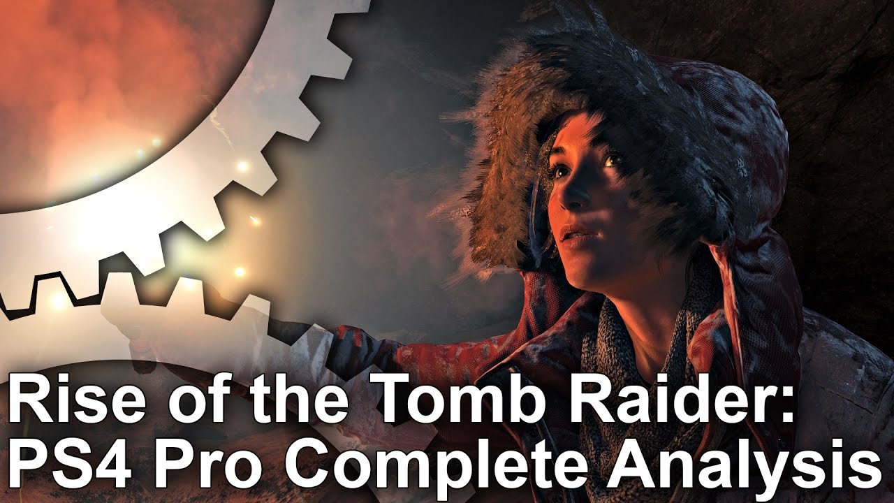 [4K] Rise of the Tomb Raider: Complete PS4 Pro Tech Analysis