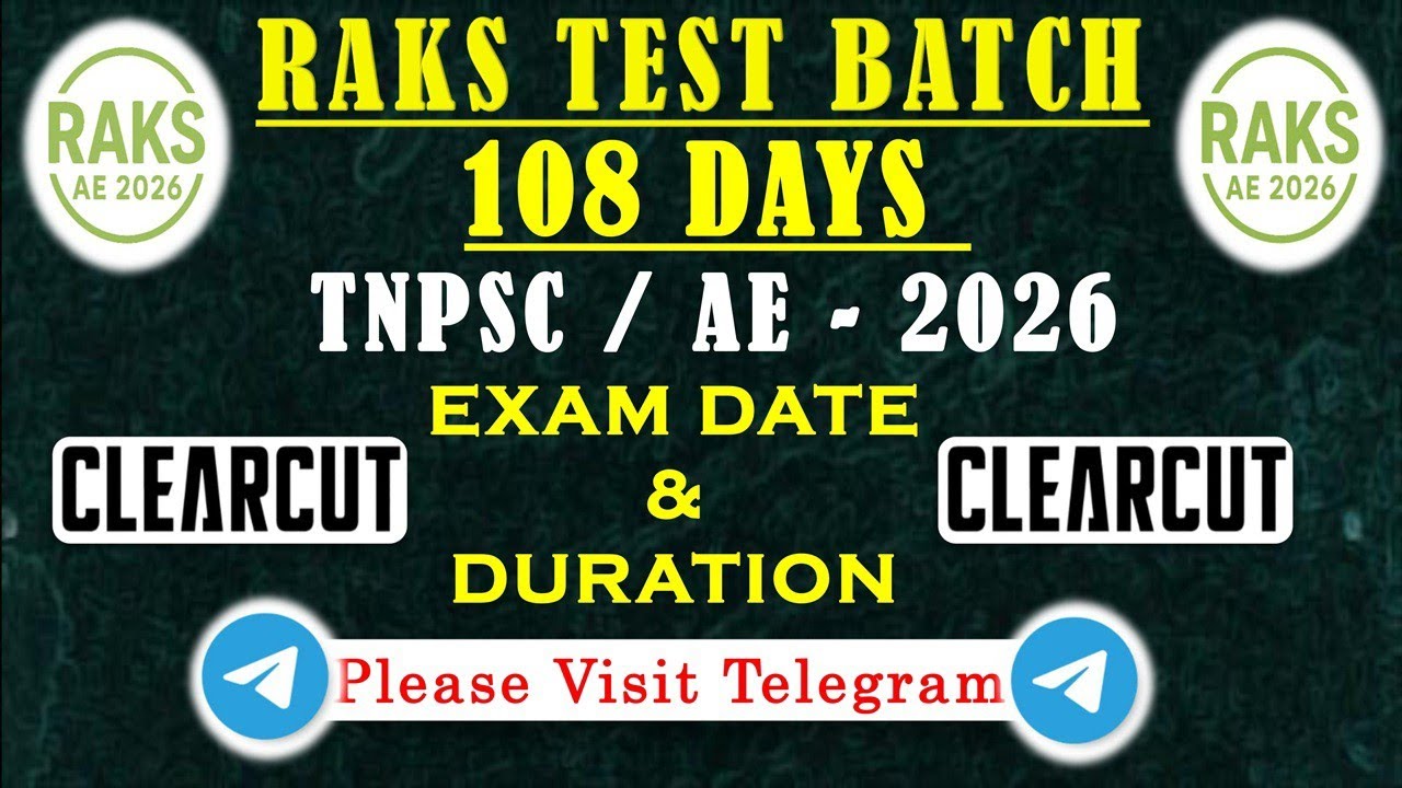 ✍️🏃Don't Miss🏃✍️|🔥$ Test Batch: AE -2026 $🔥|Time Schedule🎯|🥇RAKS TEST BATCH -2026🥇|