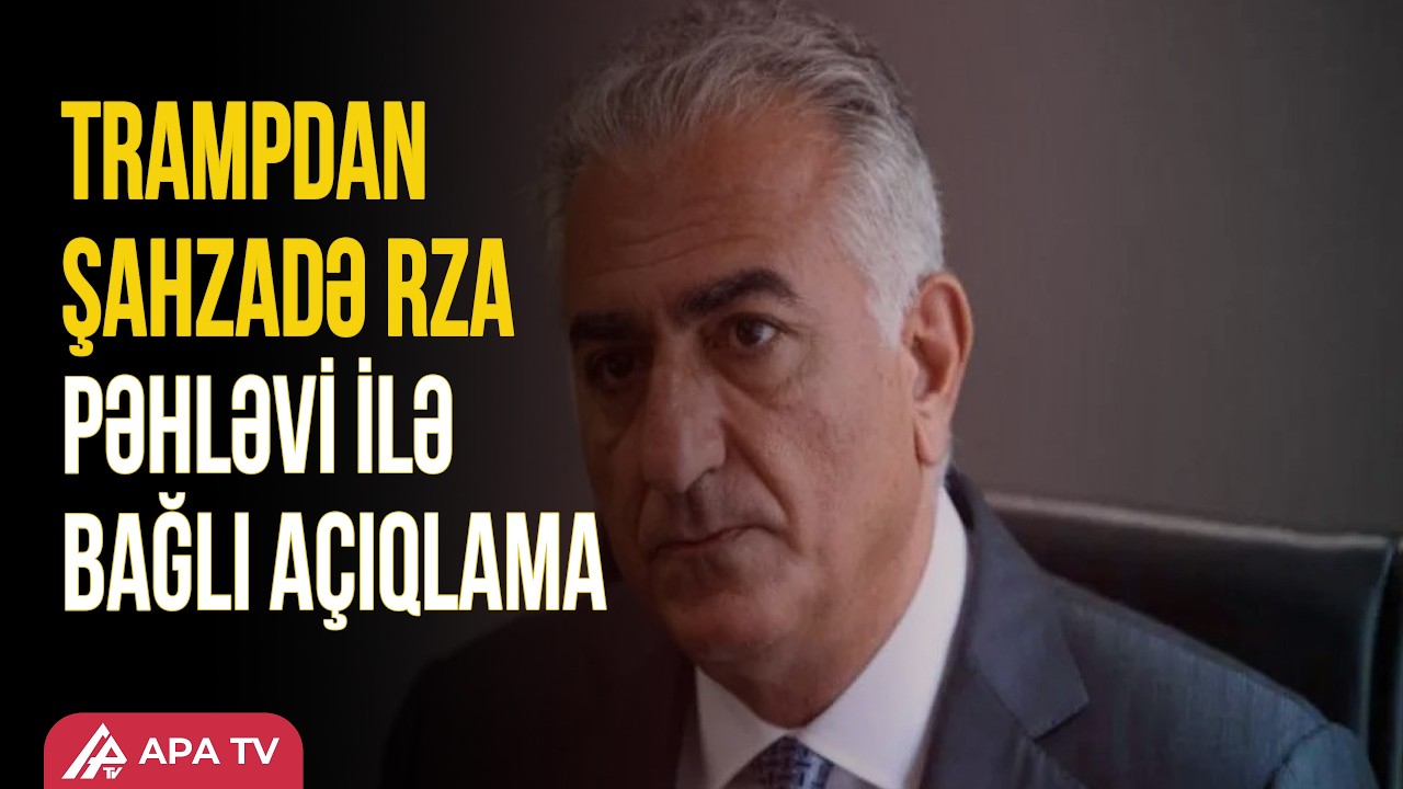 “Şahın oğlu İranda hakimiyyət üçün düşündüyümüz şəxslər arasında deyil”