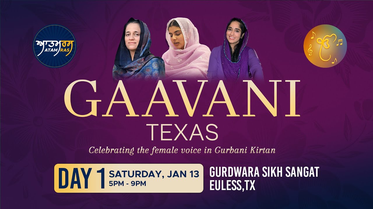 LIVE Gaavani Texas 2024 | Day 1 Gurdwara Sikh Sangat Euless TX | Atamras