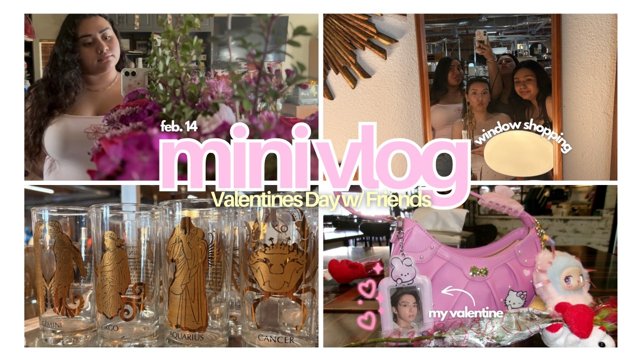 mini vlog💗| Valentine's Day Edition