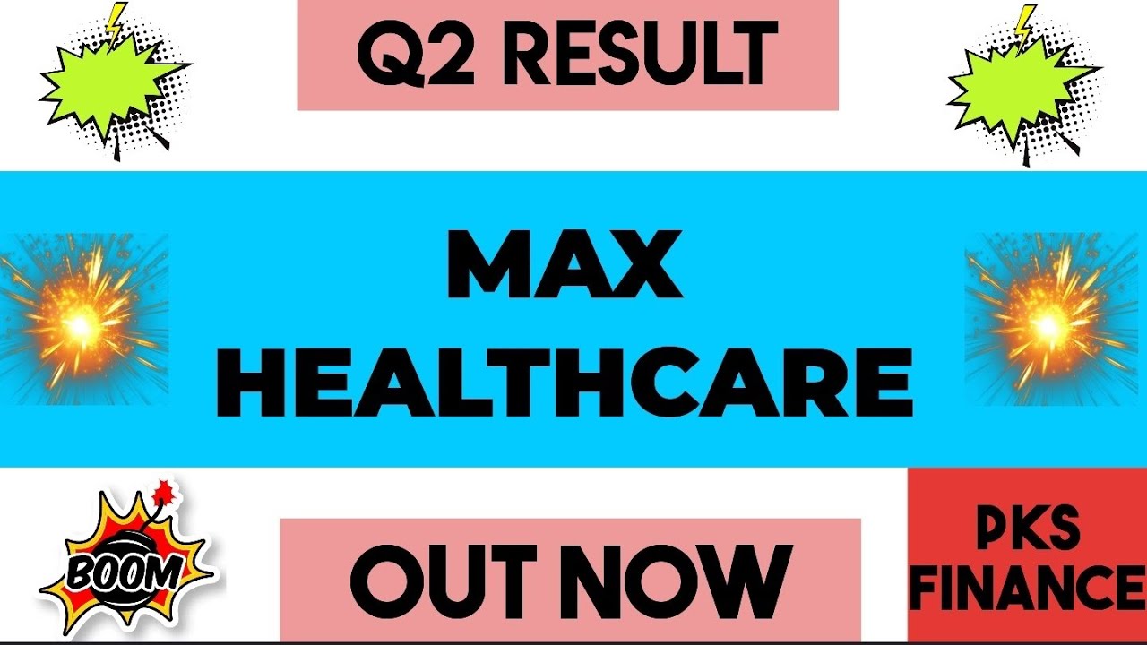 Max Healthcare Q2 Results 2026 | Max Healthcare Results Today | Max Healthcare Share Latest News