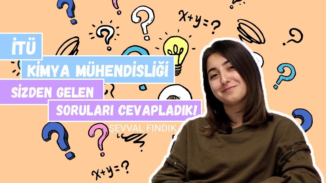 KİMYA MÜHENDİSLİĞİ SİZDEN GELEN SORULAR | İTÜ | Kimya İş İmkanları | Kimya Dersleri
