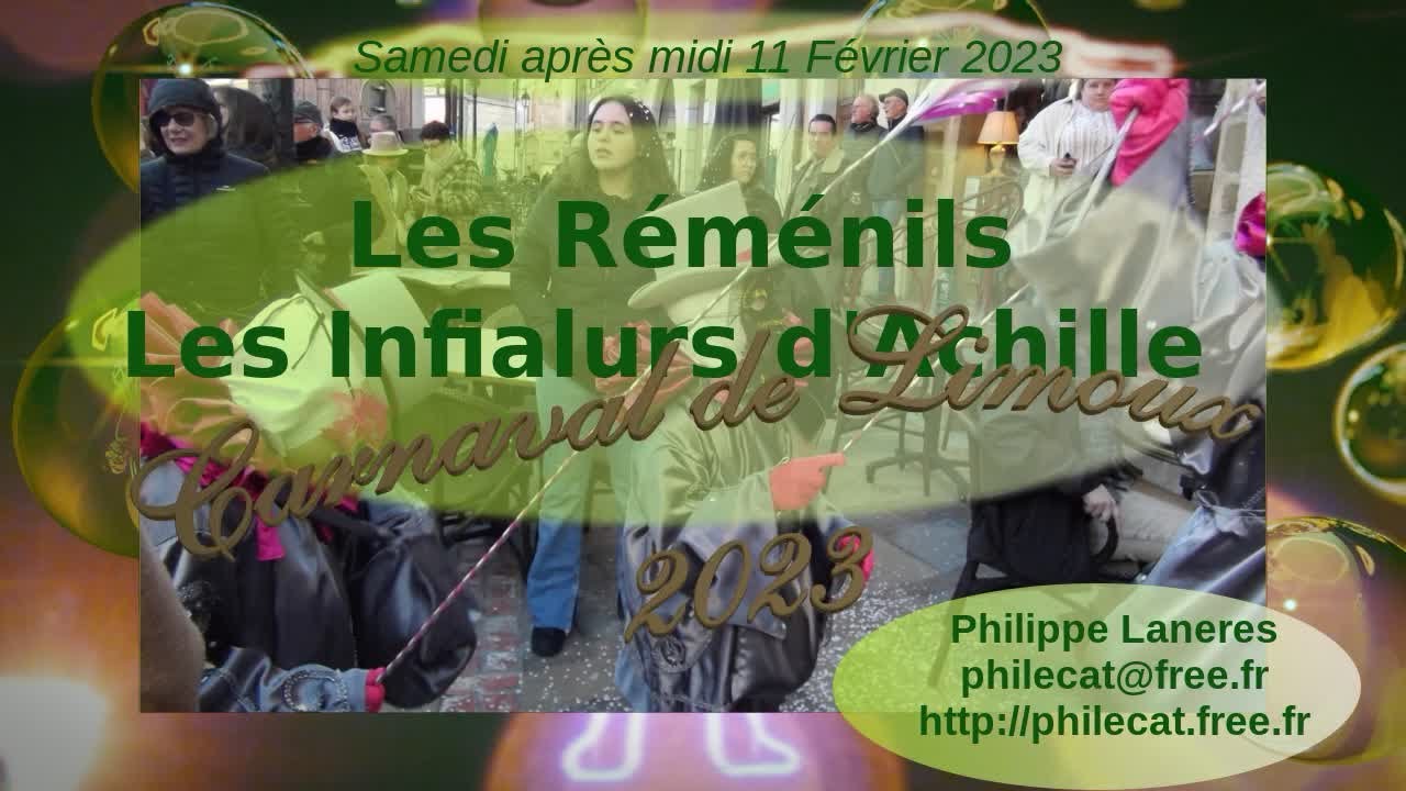 Carnaval de Limoux 2023 - Les Réménils - Les Infialurs d'Achille