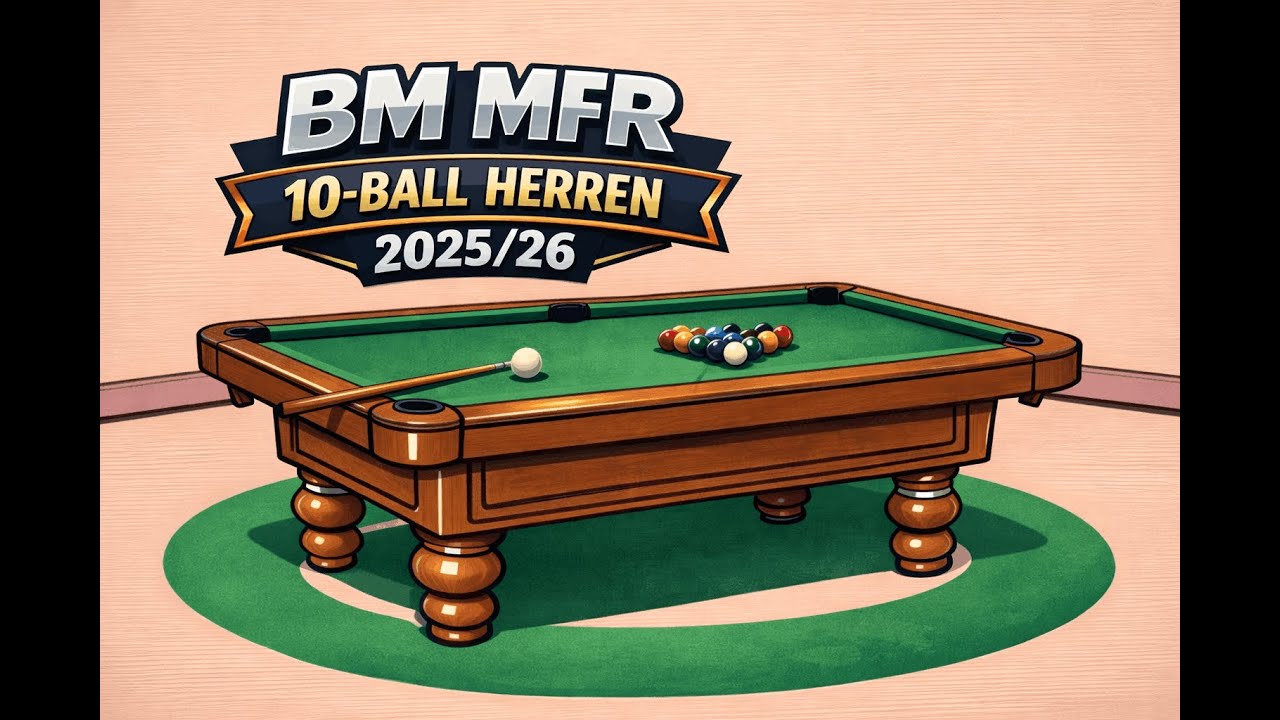 BM MFR 10-Ball Herren - Tisch 6