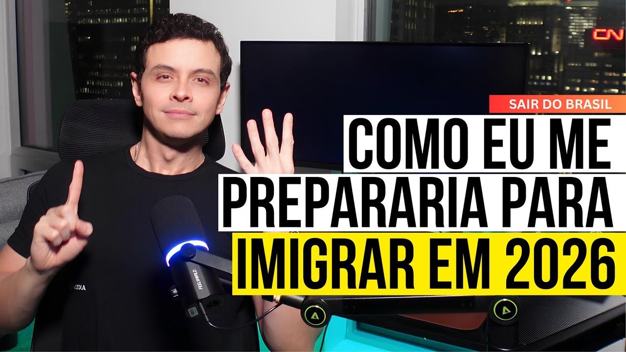 Como Sair do Brasil em 2026 | Como Fazer Para Imigrar