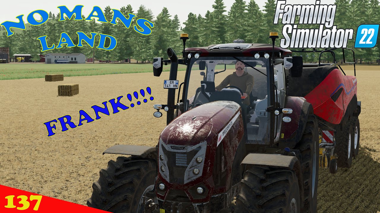 No Mans Land Ep 137     Harvesting wheat with troubled workers     Farm Sim 22