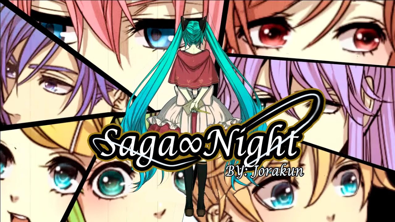 Vocaloid ♪ Saga&infin;NighT Series (Completa x 4) 【Sub Espa&ntilde;ol】