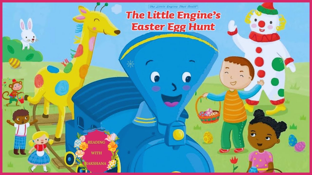 The Little Engine's Easter Egg Hunt || Easter Book For Kids